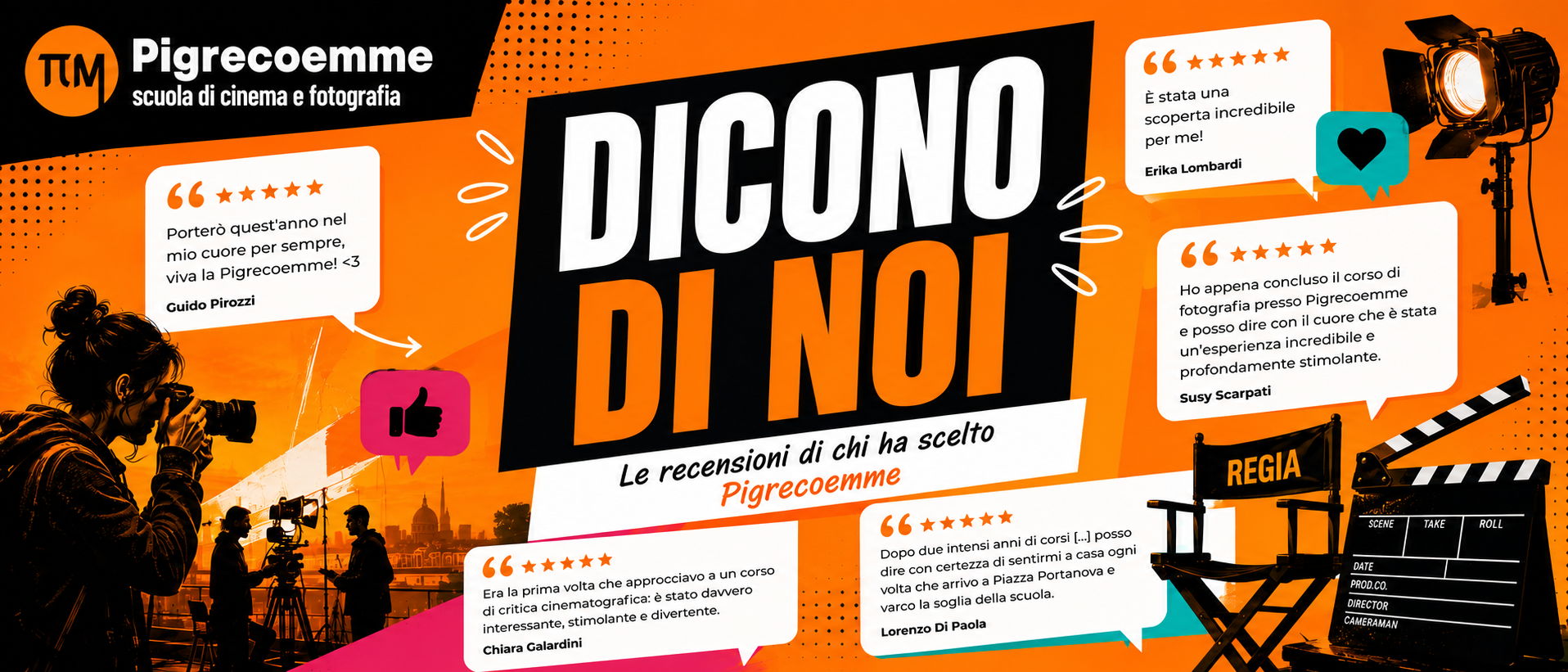 Dicono di noi: recensioni degli allievi della scuola di cinema Pigrecoemme