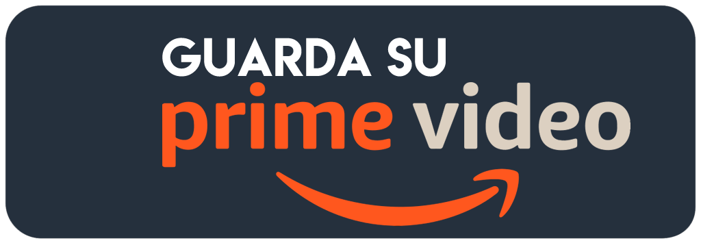 Guarda in streaming su Prime Video